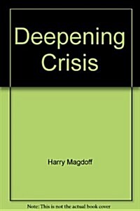 Deepening Crisis (Hardcover)