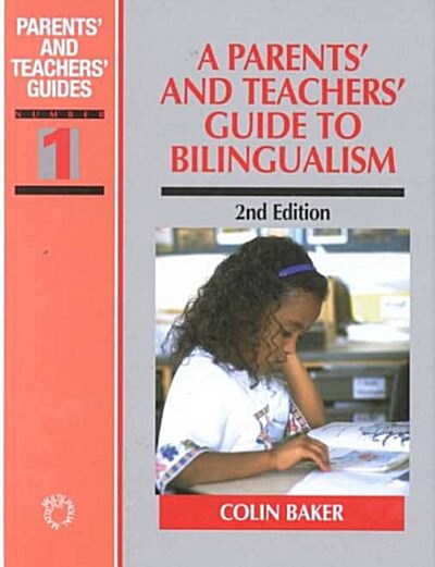 Parent S & Teacher S GD to Bilingualism (Hardcover, 2, Revised)