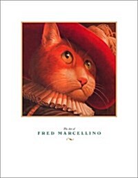The Art of Fred Marcellino (Paperback, Illustrated)