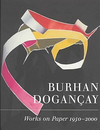 Burhan Dogancay (Hardcover, 1st)