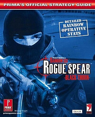 Tom Clancy Rainbow 6 Rogue Spear (Paperback)