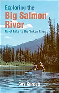 The Big Salmon River (Paperback)