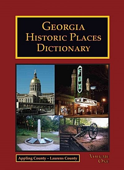 Georgia Historic Places Dictionary (Hardcover)