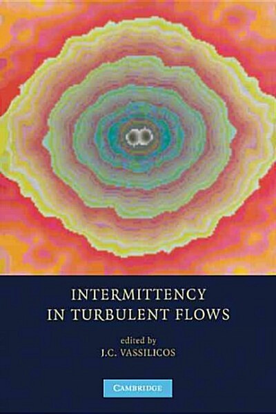 Intermittency in Turbulent Flows (Paperback, 1st)