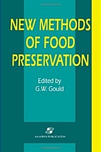 New Methods of Food Preservation (Paperback)
