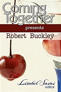 Coming Together Presents: Robert Buckley (Paperback)