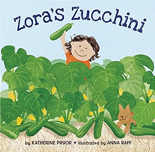 Zoras Zucchini (Hardcover)
