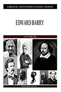 Edward Barry (Paperback)