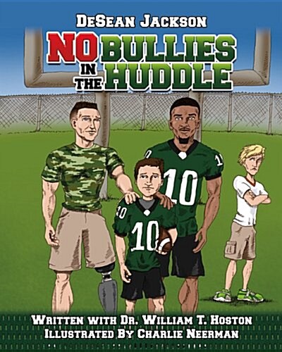 No Bullies in the Huddle (Hardcover)