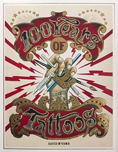 100 Years of Tattoos (Paperback)
