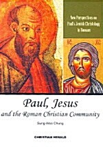 [중고] Paul, Jesus and the Roman Christian Community