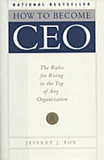 [중고] How to Become CEO: The Rules for Rising to the Top of Any Organization (Hardcover)