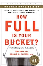 [중고] How Full Is Your Bucket? (International Edition, Paperback)