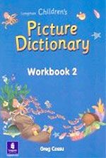 CHILDREN'S PICTURE DICTIONARY WORKBOOK 02 005318 (Paperback)