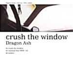 [중고] Dragon Ash - Crush The Window
