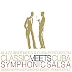 [중고] Klazzbrothers & Cubapercussion - Classic Meets Cuba : Symphonic Salsa