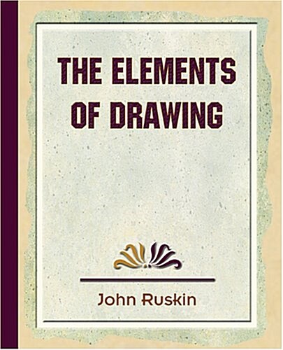 The Elements of Drawing (Paperback)