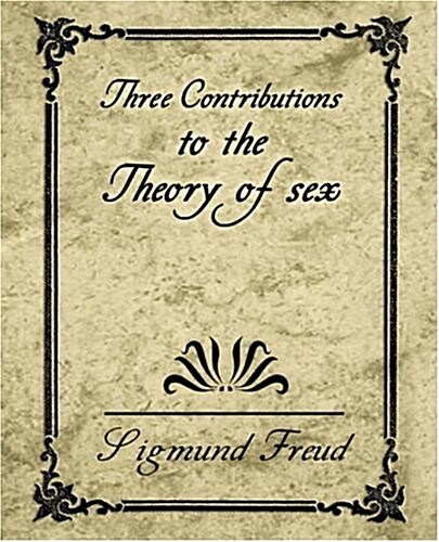 알라딘 Three Contributions To The Theory Of Sex Paperback