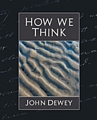 How We Think (New Edition) (Paperback)