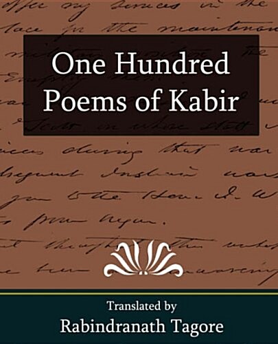 One Hundred Poems of Kabir (Paperback)