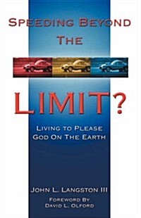 Speeding Beyond The Limit? (Paperback)
