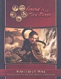 Masters of War: The Legend of the Five Rings Companion (Paperback)