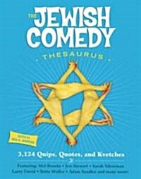 The Jewish Comedy Thesarus (Paperback)