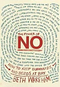 The Power of No (Hardcover)