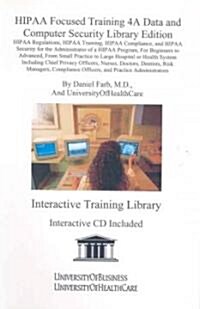 HIPAA Focused Training 4A Data and Computer Security (Paperback, CD-ROM, Spiral)