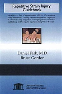 Repetitive Strain Injury Guidebook (Paperback)