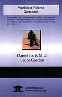 Workplace Violence Guidebook (Paperback)