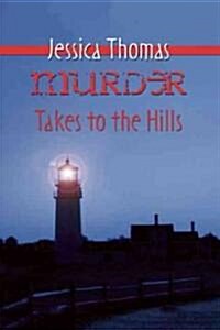 Murder Takes to the Hills (Paperback)