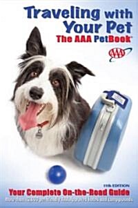 Traveling With Your Pet (Paperback, 11th)