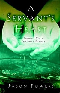 A Servants Heart (Paperback)