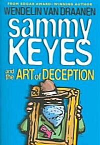 Sammy Keyes And The Art of Deception (Paperback, Compact Disc)