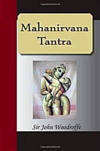 Mahanirvana Tantra (Paperback)