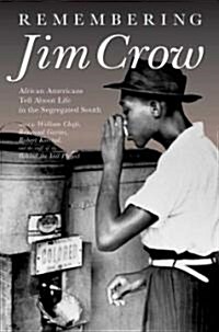 Remembering Jim Crow (Paperback, MP3, RE)