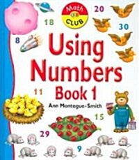 Using Numbers Book 1 (Library)