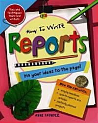 How to Write Reports (Library)