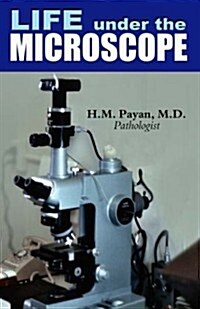 Life Under the Microscope (Paperback)