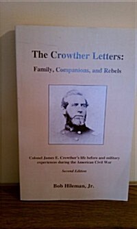 Crowther Letters (Paperback, 2nd)