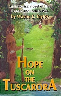 Hope on the Tuscarora (Paperback)