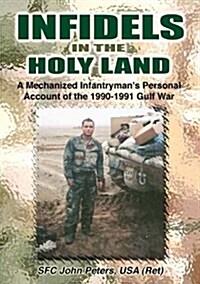 Infidels in the Holy Land (Paperback)