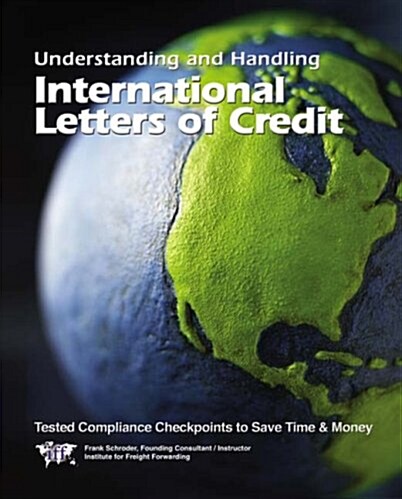 Understanding and Handling International Letters of Credit (Paperback)