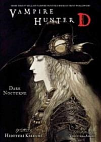 Vampire Hunter D Volume 10: Dark Nocturne (Paperback)