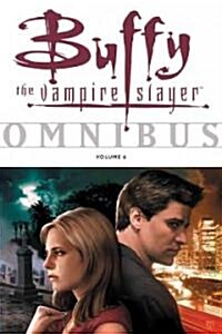 Buffy the Vampire Slayer Omnibus: Volume 6 (Paperback)