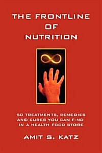 The Frontline of Nutrition (Paperback)