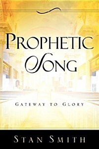 Prophetic Song (Paperback)