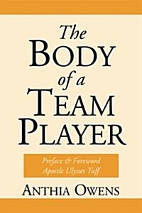 The Body of a Team Player (Paperback)