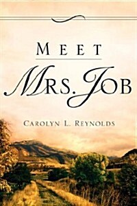 Meet Mrs. Job (Paperback)